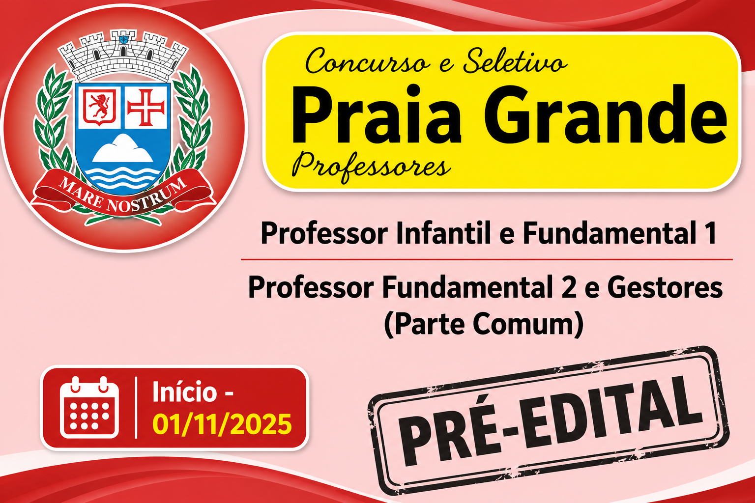 Pré Edital- Praia Grande- Professores - (2025/2026)
